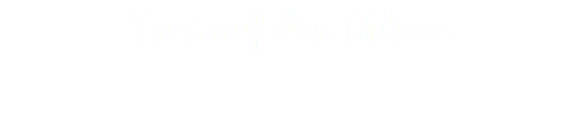 Frei auf der Wiese